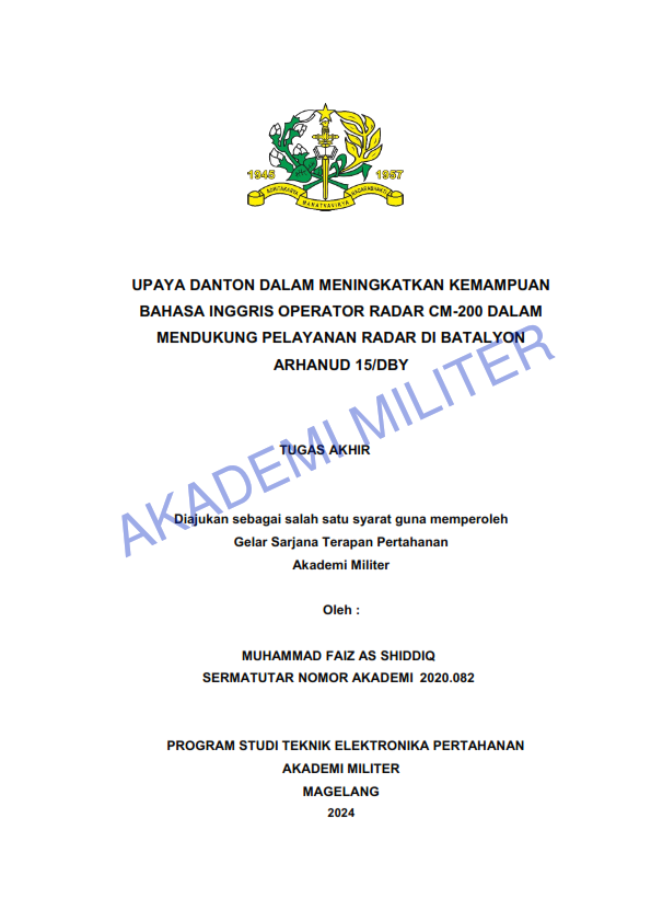 UPAYA DANTON DALAM MENINGKATKAN KEMAMPUAN BAHASA INGGRIS OPERATOR RADAR CM-200 DALAM MENDUKUNG PELAYANAN RADAR DI BATALYON ARHANUD 15/DBY